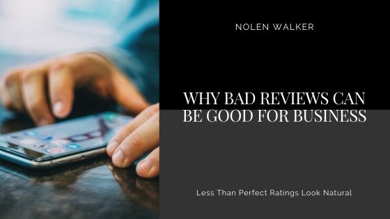Bad Reviews Good for Business