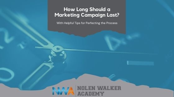 Blog Cover Graphic With Title "How Long Should a Marketing Campaign Last"