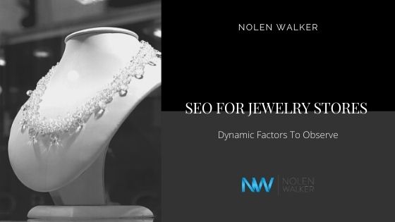 SEO for Jewelry Stores