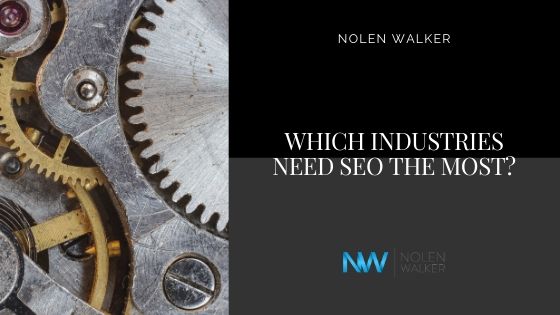 Which Industries Need SEO Blog Cover